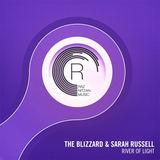 Песня The Blizzard & Sarah Russell - River of Light (Original Mix)