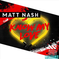 Песня Matt Nash - Know My Love (Extended Mix)