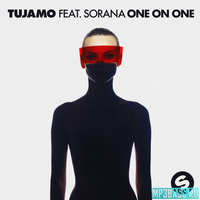 Песня Tujamo - One On One (feat. Sorana)