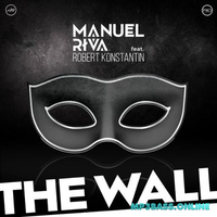 Песня Manuel Riva feat. Robert Konstantin - The Wall (Original Mix)