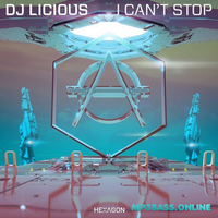 Песня DJ Licious - I Can't Stop (Extended Mix)