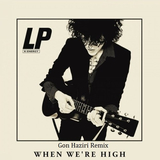 Песня LP - When We're High (Gon Haziri Remix)