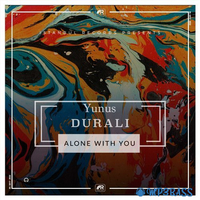 Песня Yunus Durali - Alone With You (Original Mix)