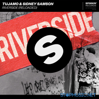 Песня Tujamo - Riverside (Reloaded) (feat. Sidney Samson)