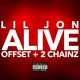 Песня Lil Jon - Alive (feat. Offset & 2 Chainz)