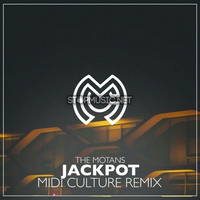 Песня The Motans - Jackpot (Midi Culture Remix)