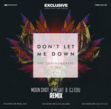 Песня The Chainsmokers & Daya - Don't Let Me Down (Moon Shot & Fluat & CJ EDU Remix)