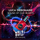 Песня Luca Debonaire - Sound Of Our Hearts (Radio Edit)