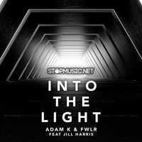 Песня Adam K & FWLR - Into The Light (feat. Jill Harris)