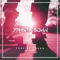 Песня John De Sohn - Forever Young (feat. LIAMOO)