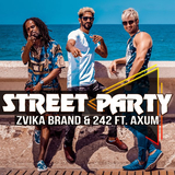 Песня Zvika Brand & 242 - Street Party (feat. Axum)