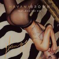 Песня Havana Brown - Glimpse (feat. Rich The Kid)