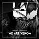 Песня Moses - We Are Venom (feat. EMR3YGUL)